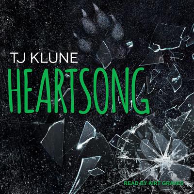Heartsong Audiobook, by TJ Klune