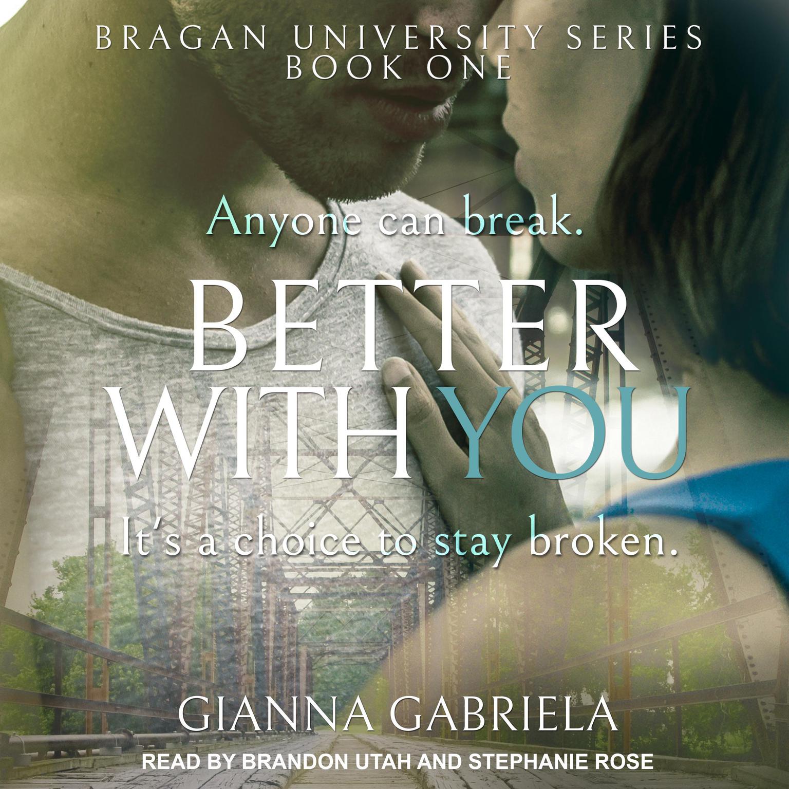 Better With You Audiobook, by Gianna Gabriela