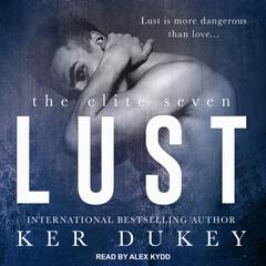 Lust Audiobook, by Ker Dukey