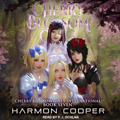 Cherry Blossom Girls International Audiobook, by Harmon Cooper