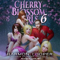 Cherry Blossom Girls 6 Audiobook, by Harmon Cooper