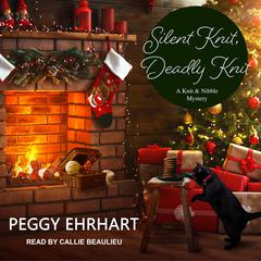 Silent Knit, Deadly Knit Audiobook, by Peggy Ehrhart