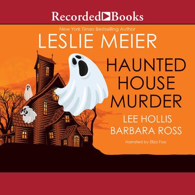 Haunted House Murder Audiobook, by Leslie Meier