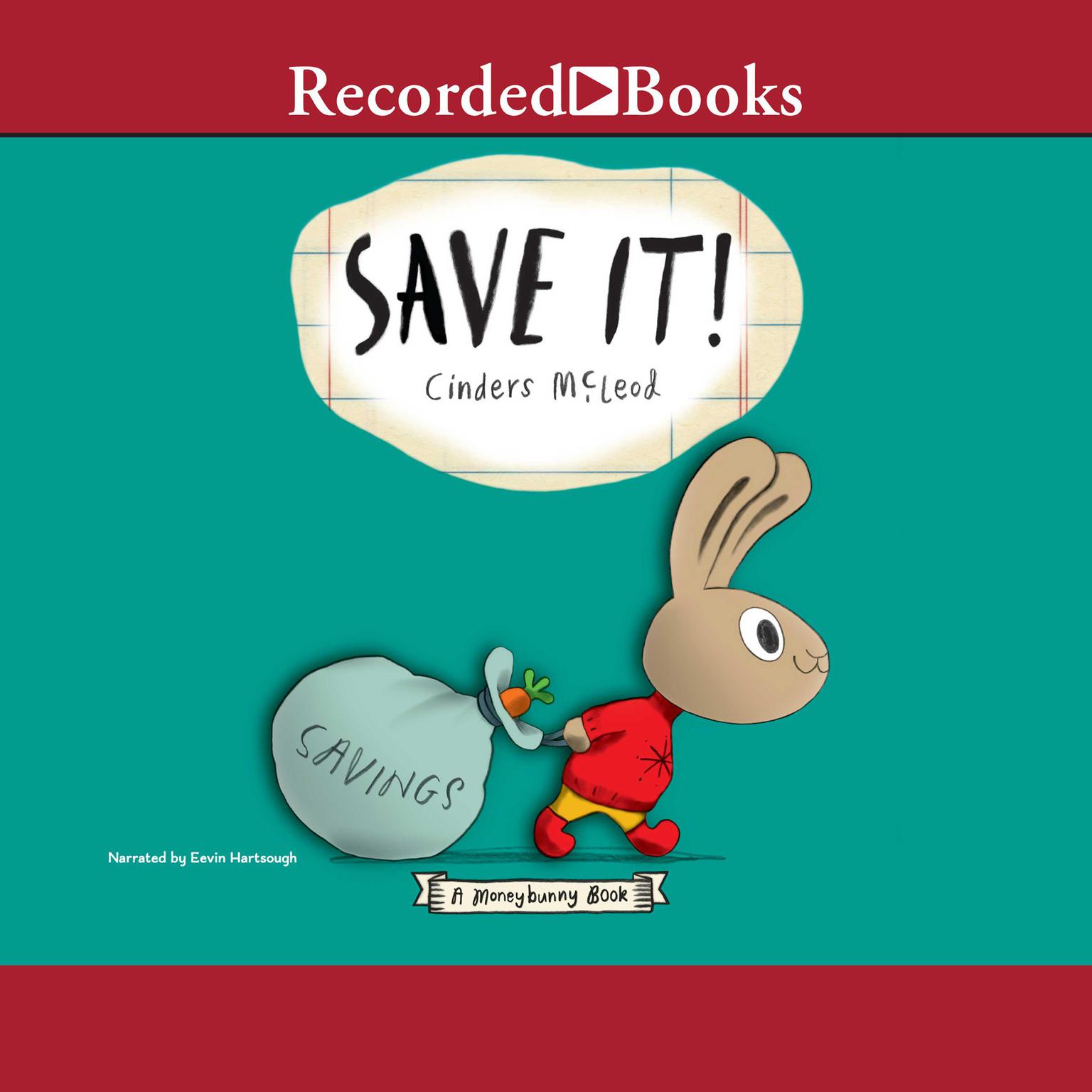 Save It! Audiobook, by Cinders McLeod