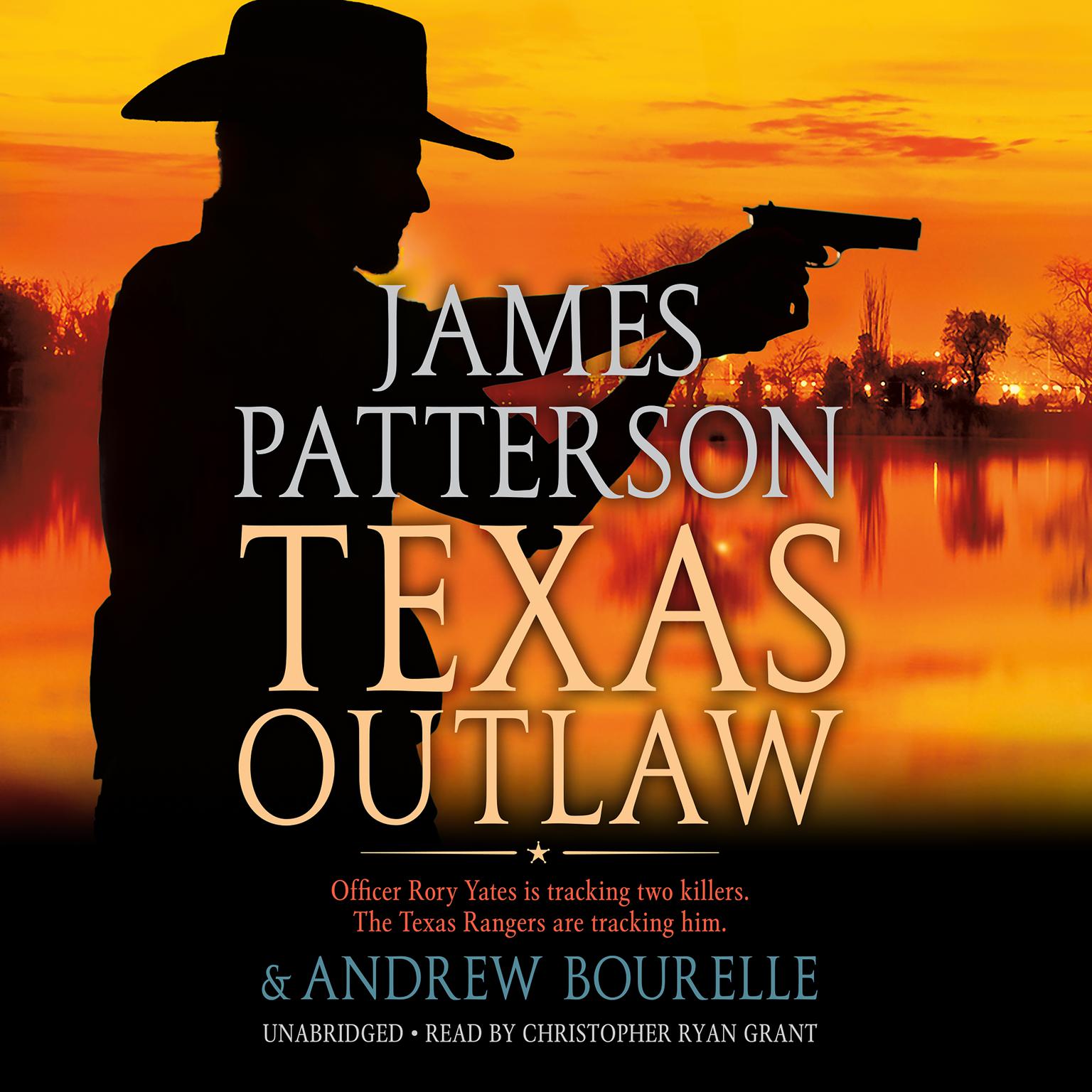 Texas Outlaw Audiobook, by James Patterson