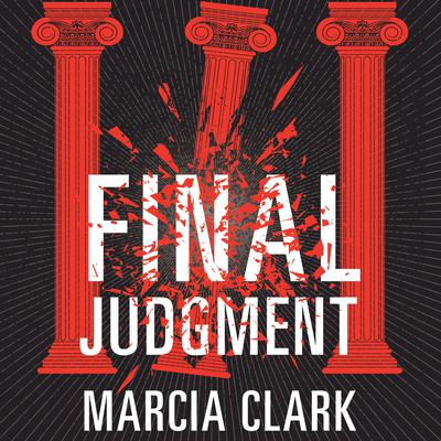 Final Judgment Audiobook, by Marcia Clark
