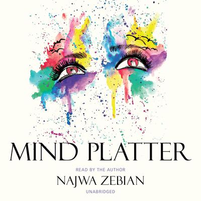 Mind Platter Audiobook, by Najwa Zebian