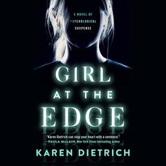 Girl at the Edge Audiobook, by Karen Dietrich