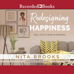 Redesigning Happiness Audiobook, by Nita Brooks