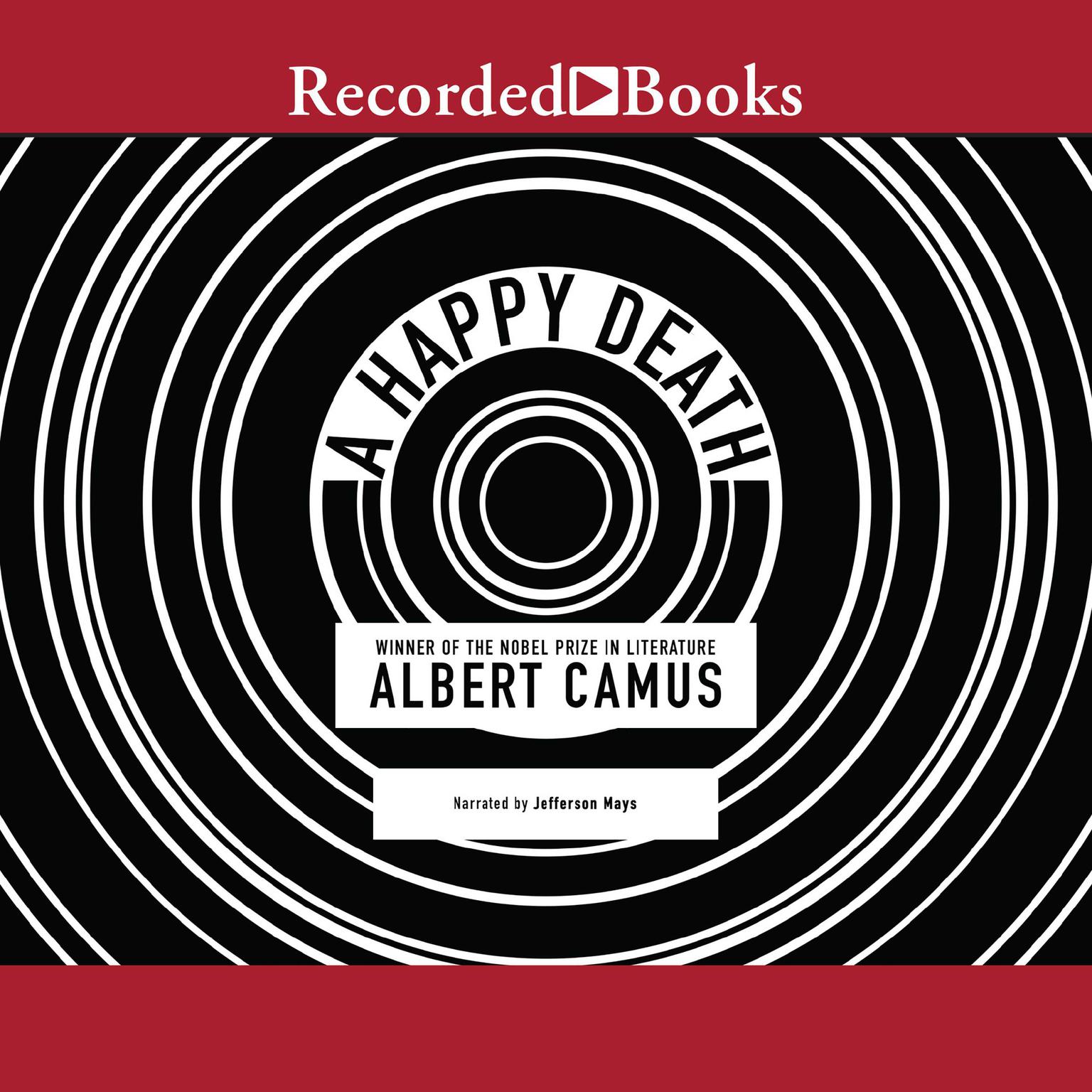 A Happy Death Audiobook, by Albert Camus