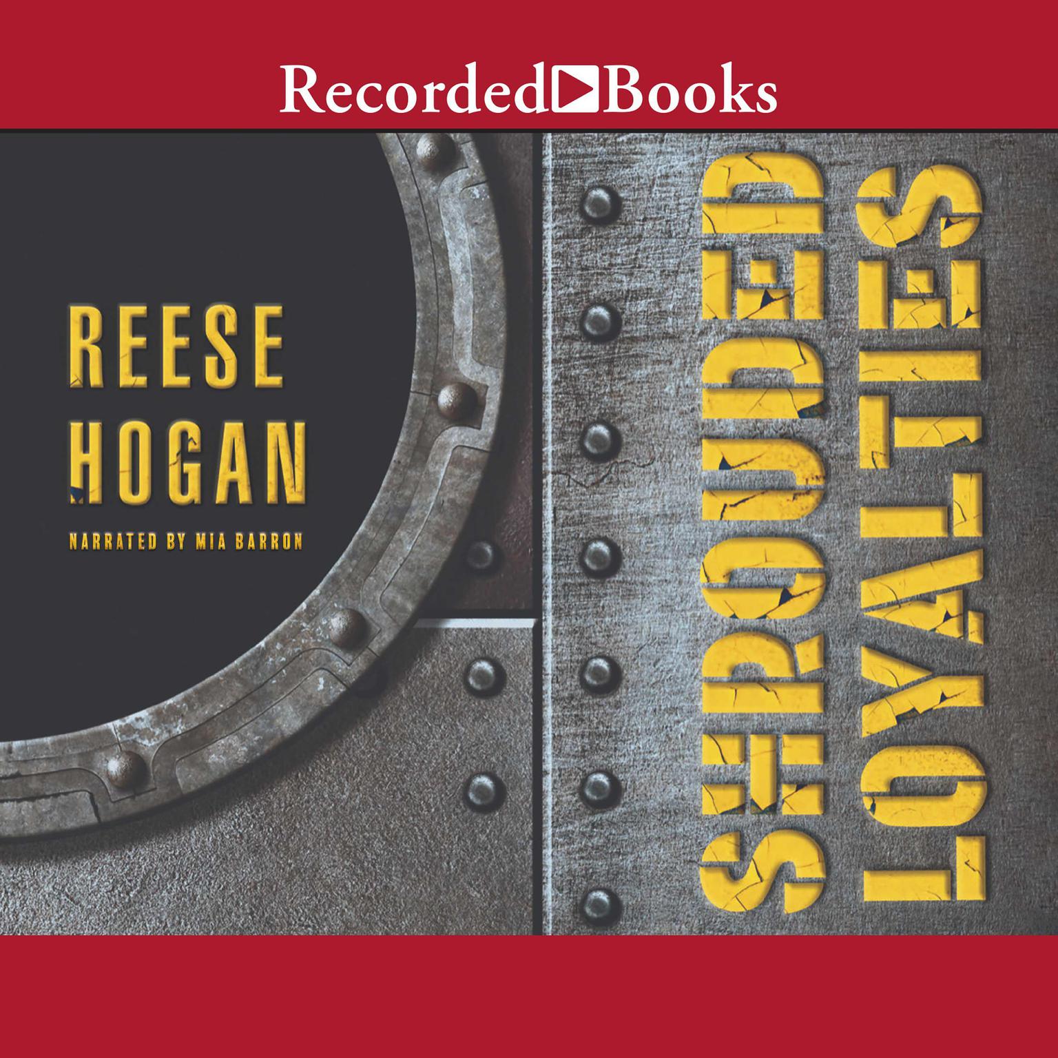 Shrouded Loyalties Audiobook, by Reese Hogan