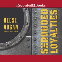 Shrouded Loyalties Audiobook, by Reese Hogan