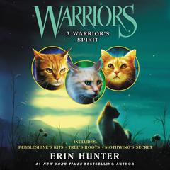 Warriors: A Warrior's Spirit Audiobook, by Erin Hunter