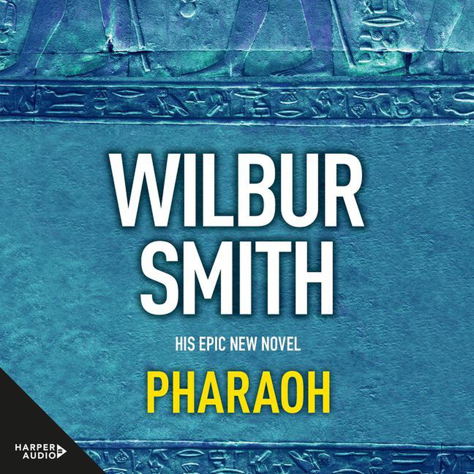 Pharaoh Audiobook, by Wilbur Smith