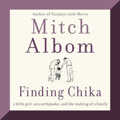 Finding Chika: A Little Girl, an Earthquake, and the Making of a Family Audiobook, by 