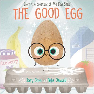 The Good Egg Audiobook, by Jory John