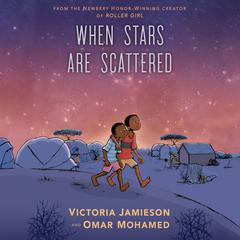 When Stars Are Scattered Audiobook, by Victoria Jamieson