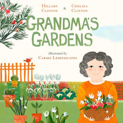 Grandma's Gardens Audiobook, by Hillary Clinton