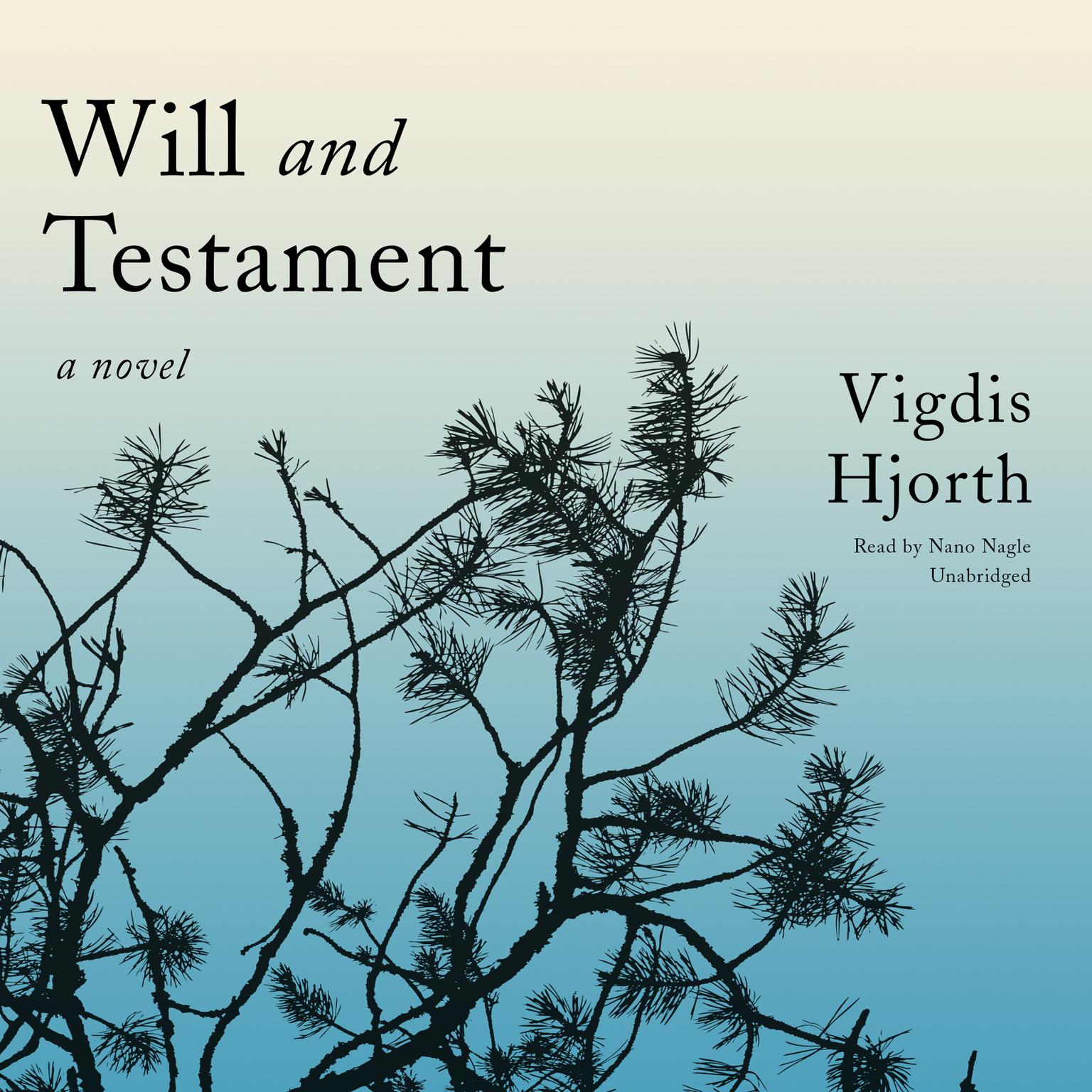 Will and Testament: A Novel Audiobook, by Vigdis Hjorth