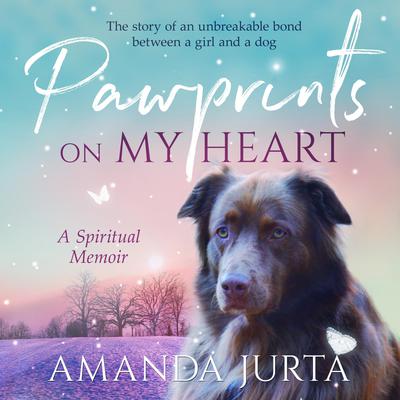 Pawprints on My Heart Audiobook, by Amanda Jurta