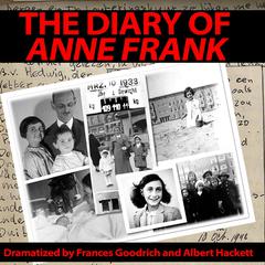 The Diary of Anne Frank Audiobook, by 