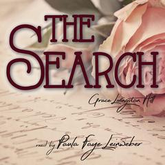 The Search Audiobook, by Grace Livingston Hill