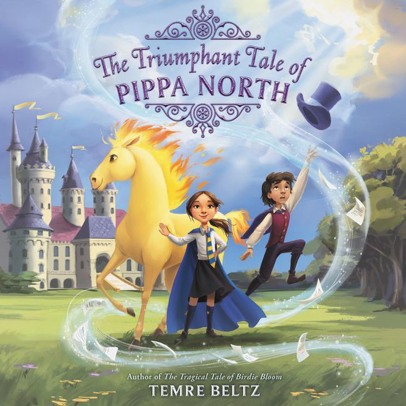 The Triumphant Tale of Pippa North Audiobook, by Temre Beltz