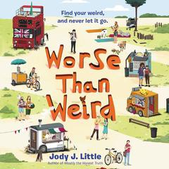 Worse Than Weird Audiobook, by Jody J. Little
