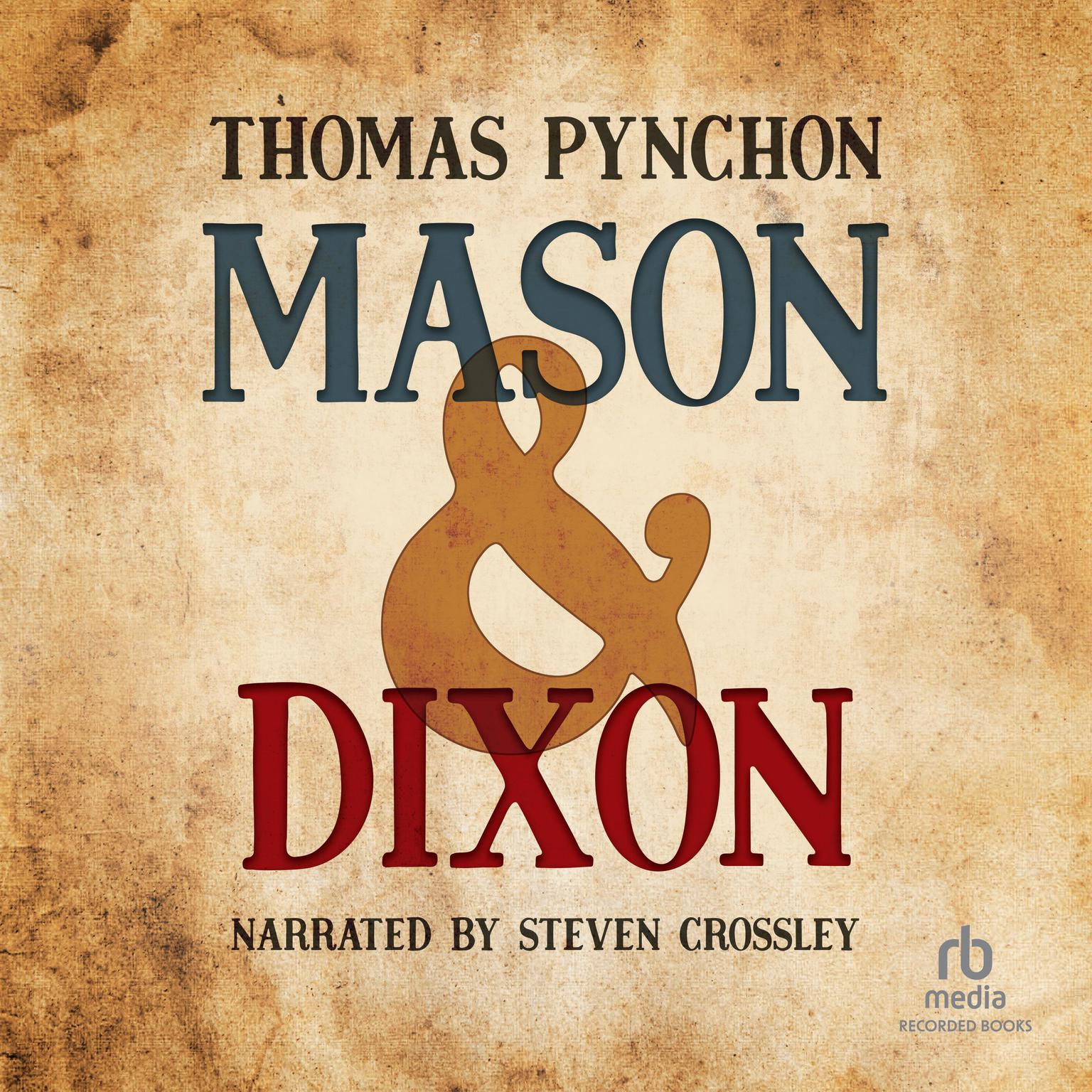 Mason & Dixon Audiobook, by Thomas Pynchon