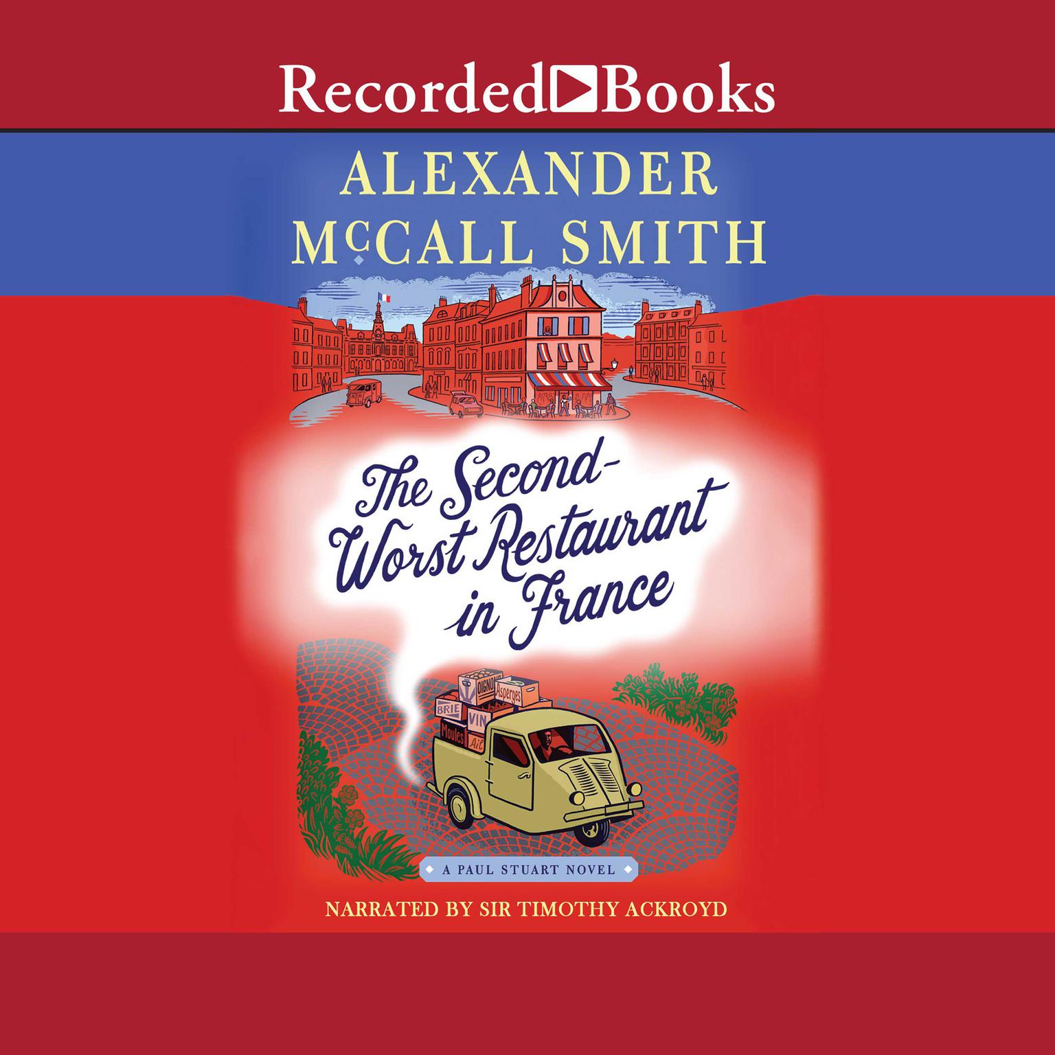 The Second-Worst Restaurant in France Audiobook, by Alexander McCall Smith