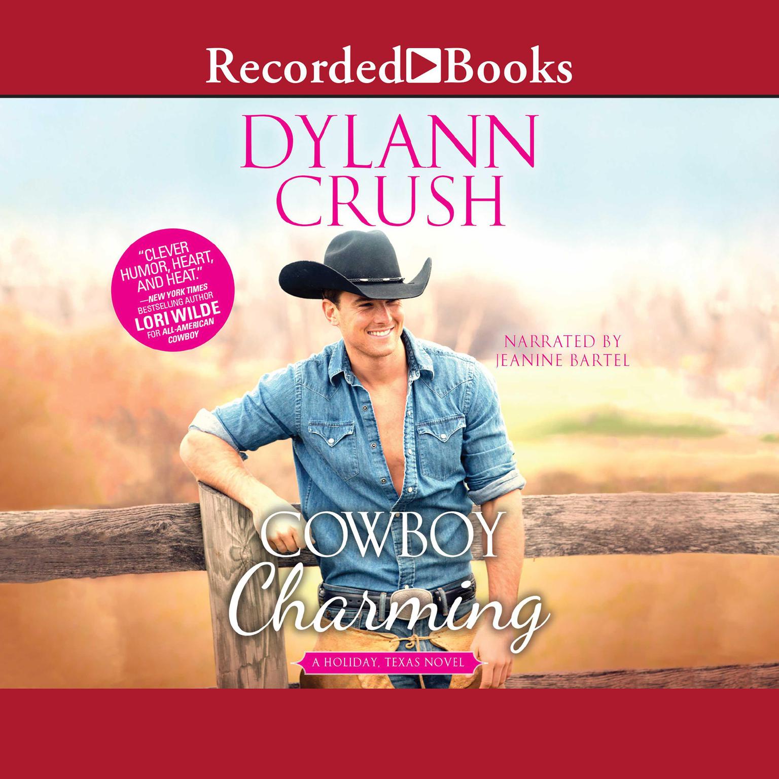 Cowboy Charming Audiobook, by Dylann Crush