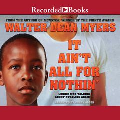 It Aint All for Nothin Audiobook, by Walter Dean Myers