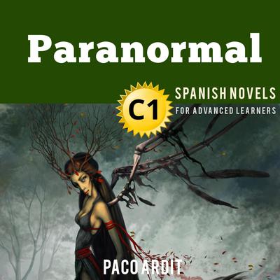 Paranormal Audiobook, by Paco Ardit