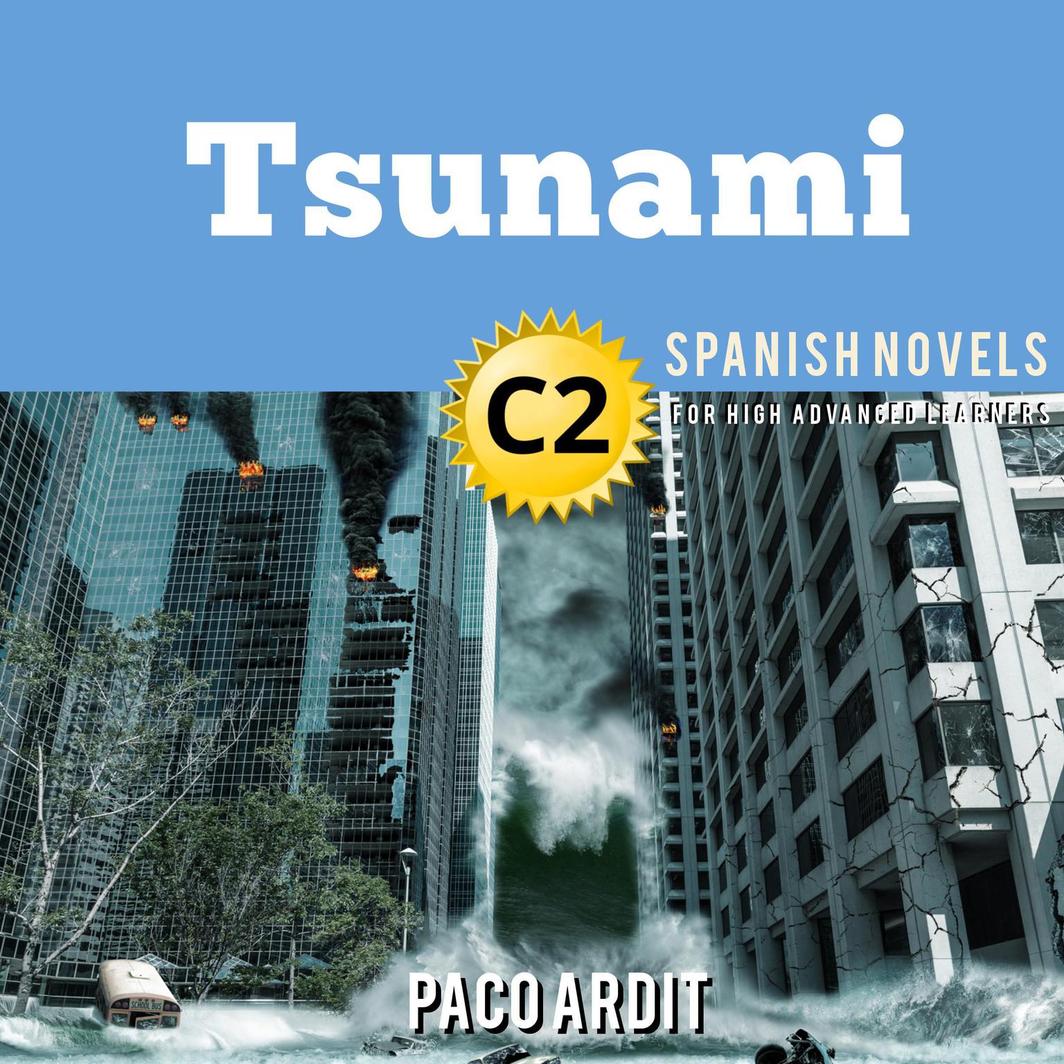 Tsunami Audiobook, by Paco Ardit