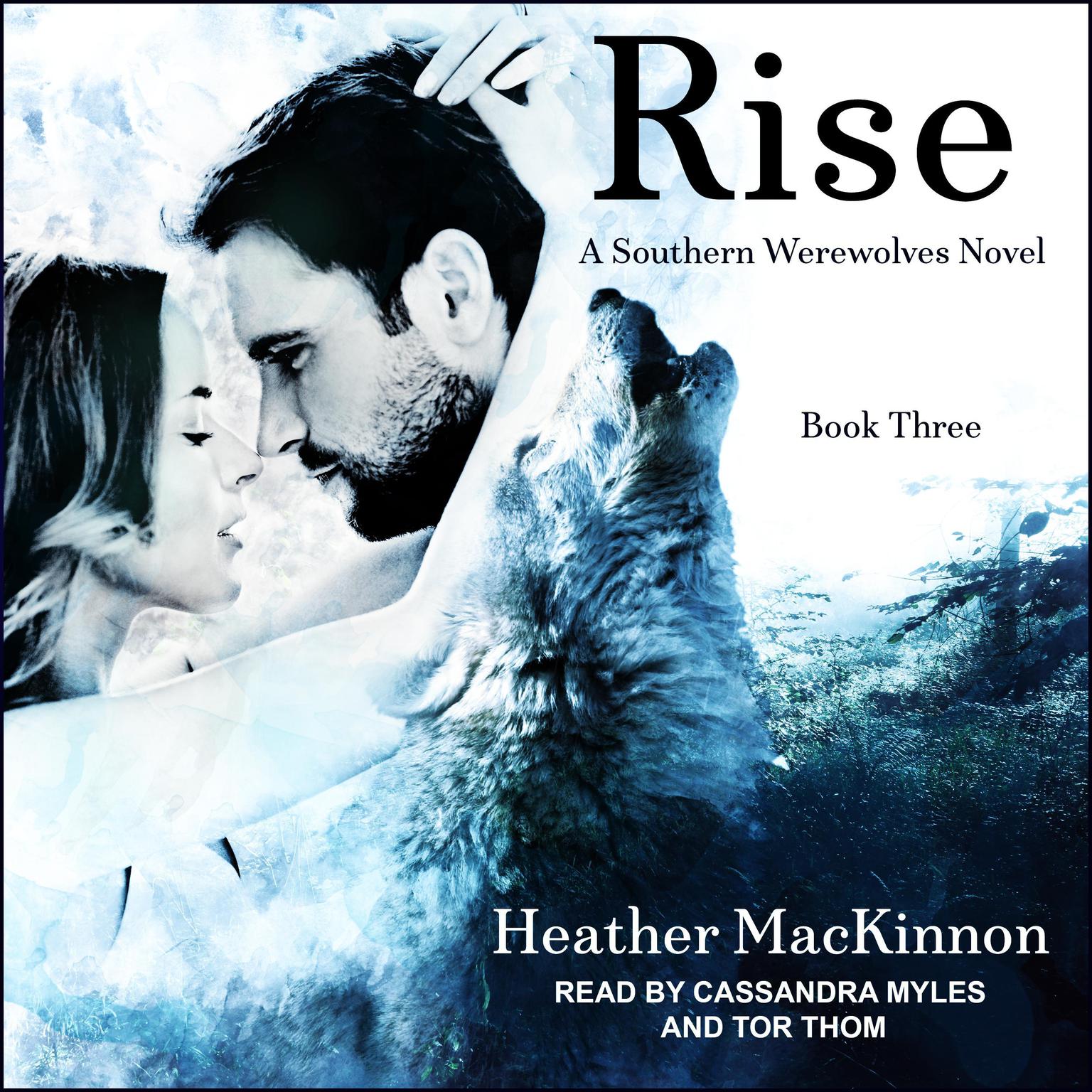 Rise Audiobook, by Heather MacKinnon
