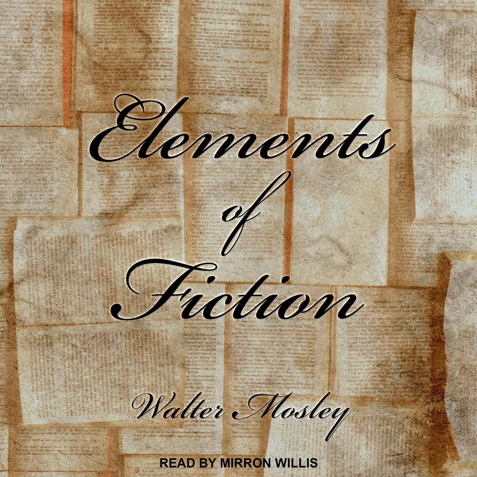 Elements of Fiction Audiobook, by Walter Mosley