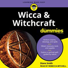 Wicca and Witchcraft For Dummies Audiobook, by Diane Smith