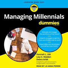 Managing Millennials For Dummies Audiobook, by Debra Arbit