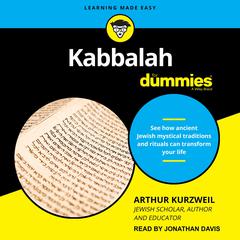 Kabbalah For Dummies Audiobook, by Arthur Kurzweil