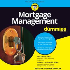 Mortgage Management For Dummies Audiobook, by Eric Tyson