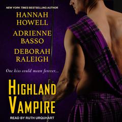 Highland Vampire Audiobook, by Hannah Howell
