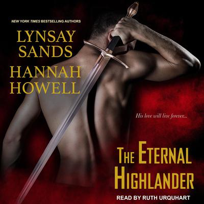The Eternal Highlander Audiobook, by Hannah Howell