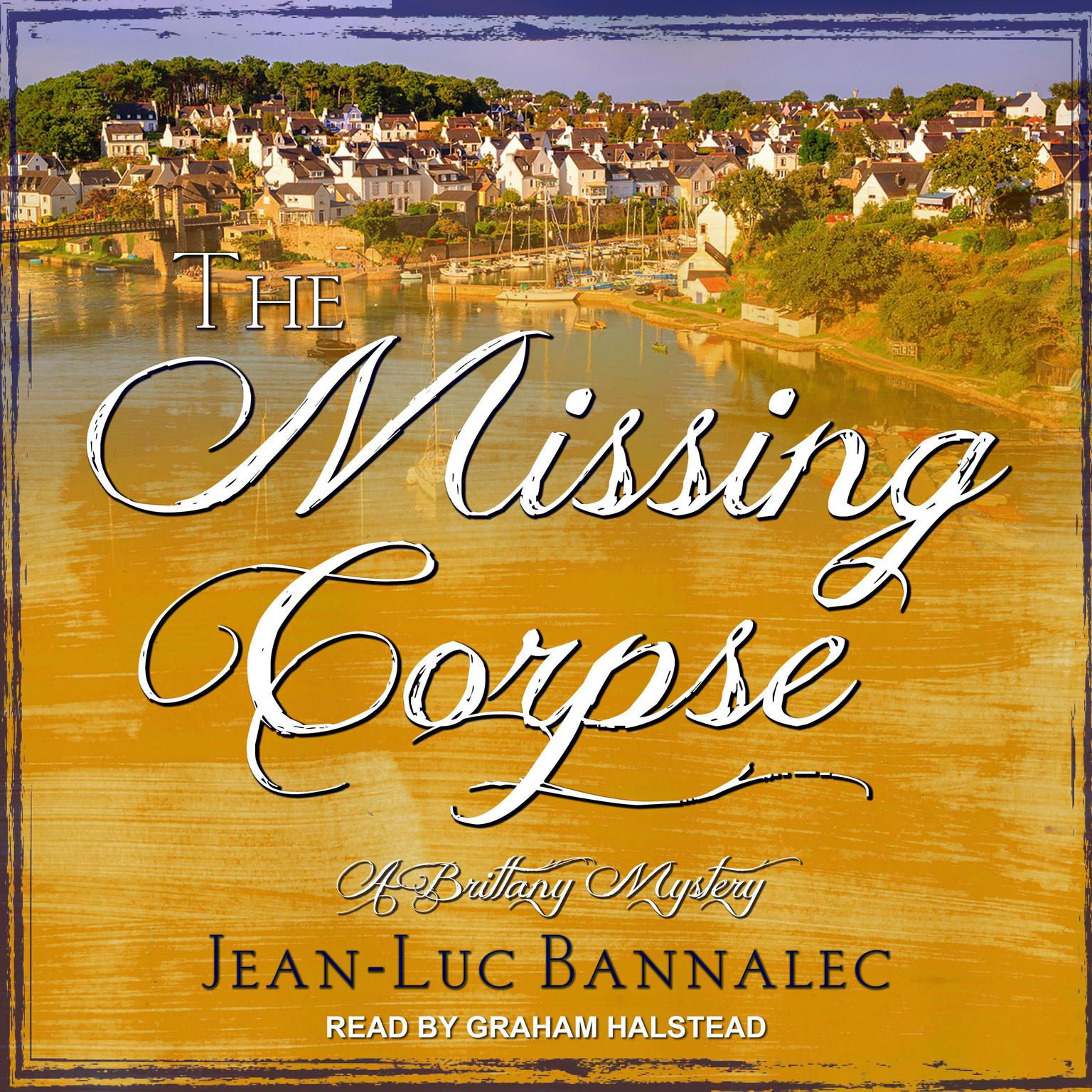 The Missing Corpse Audiobook, by Jean-Luc Bannalec