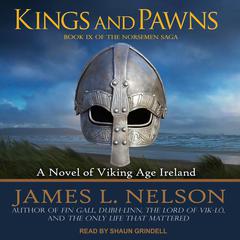 Kings and Pawns: A Novel of Viking Age England Audiobook, by 