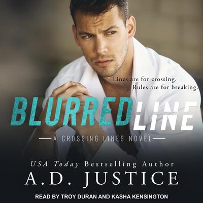 Blurred Line Audiobook, by A.D. Justice