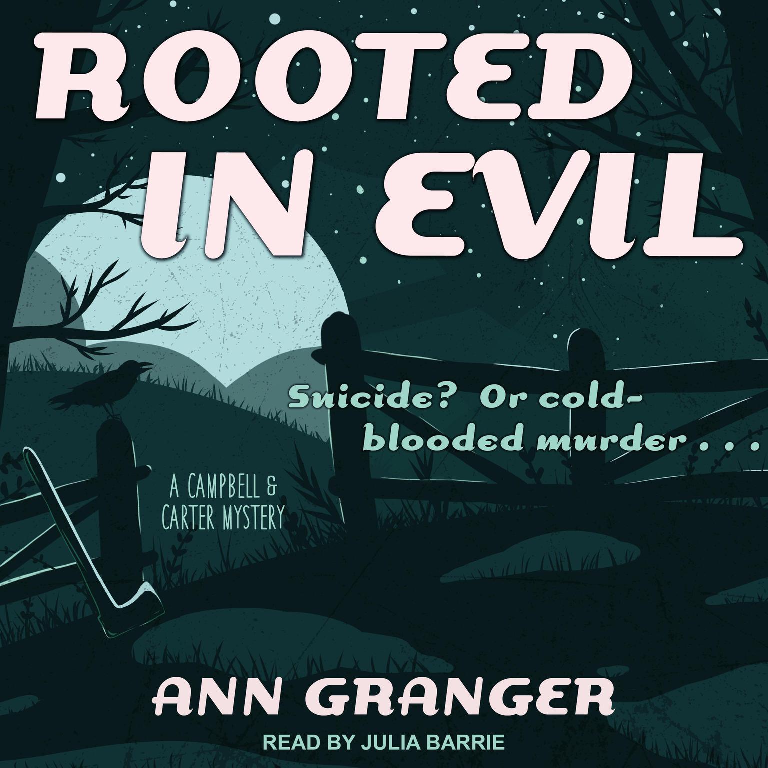 Rooted in Evil Audiobook, by Ann Granger