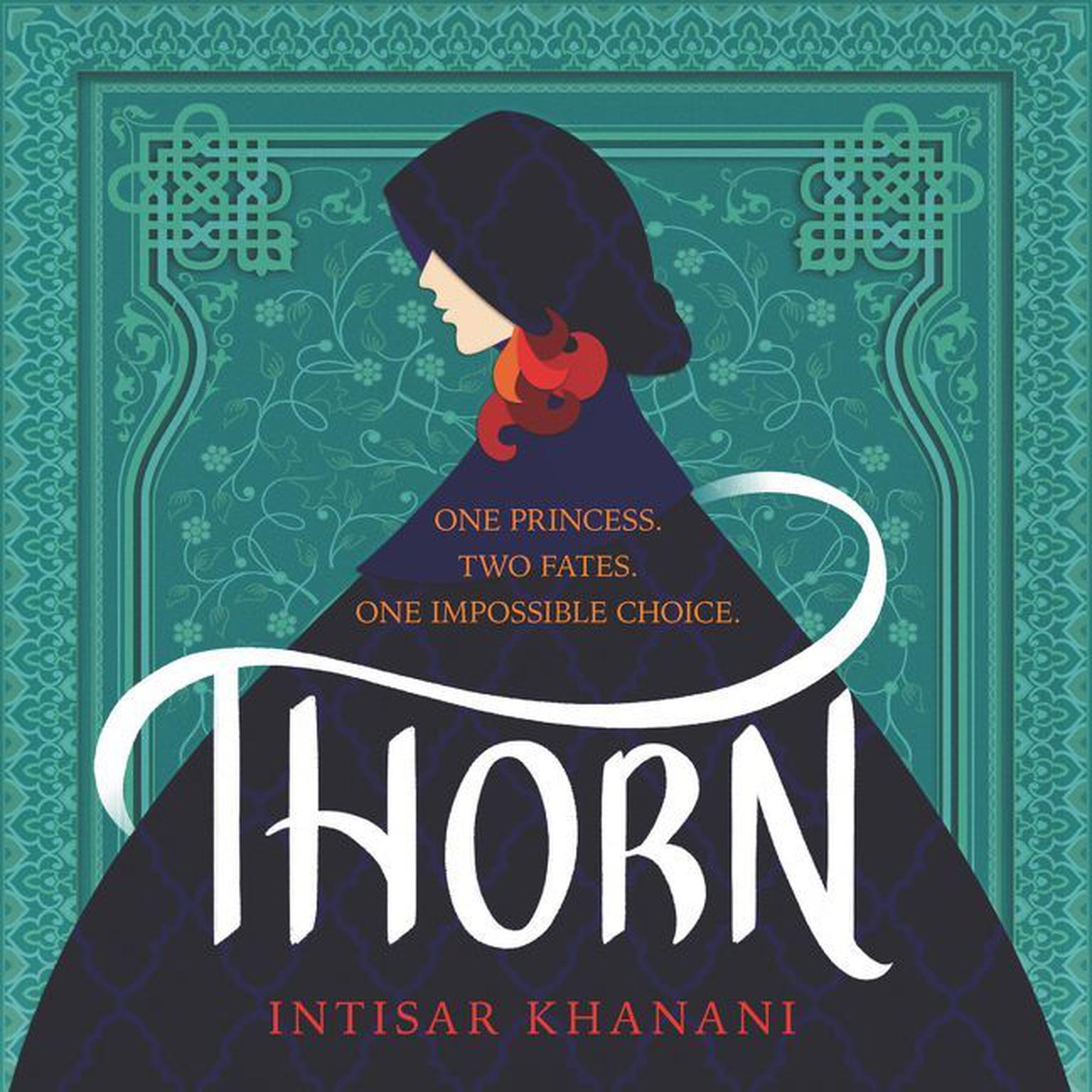 Thorn Audiobook, by Intisar Khanani