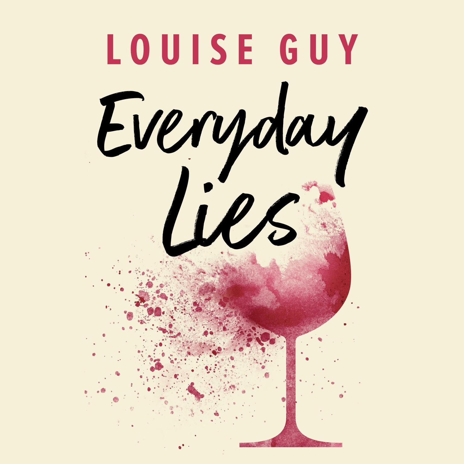 Everyday Lies Audiobook, by Louise Guy