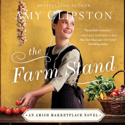 The Farm Stand Audiobook, by Amy Clipston