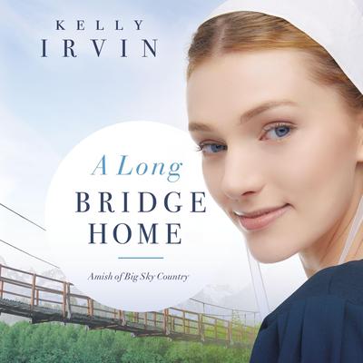 A Long Bridge Home Audiobook, by Kelly Irvin